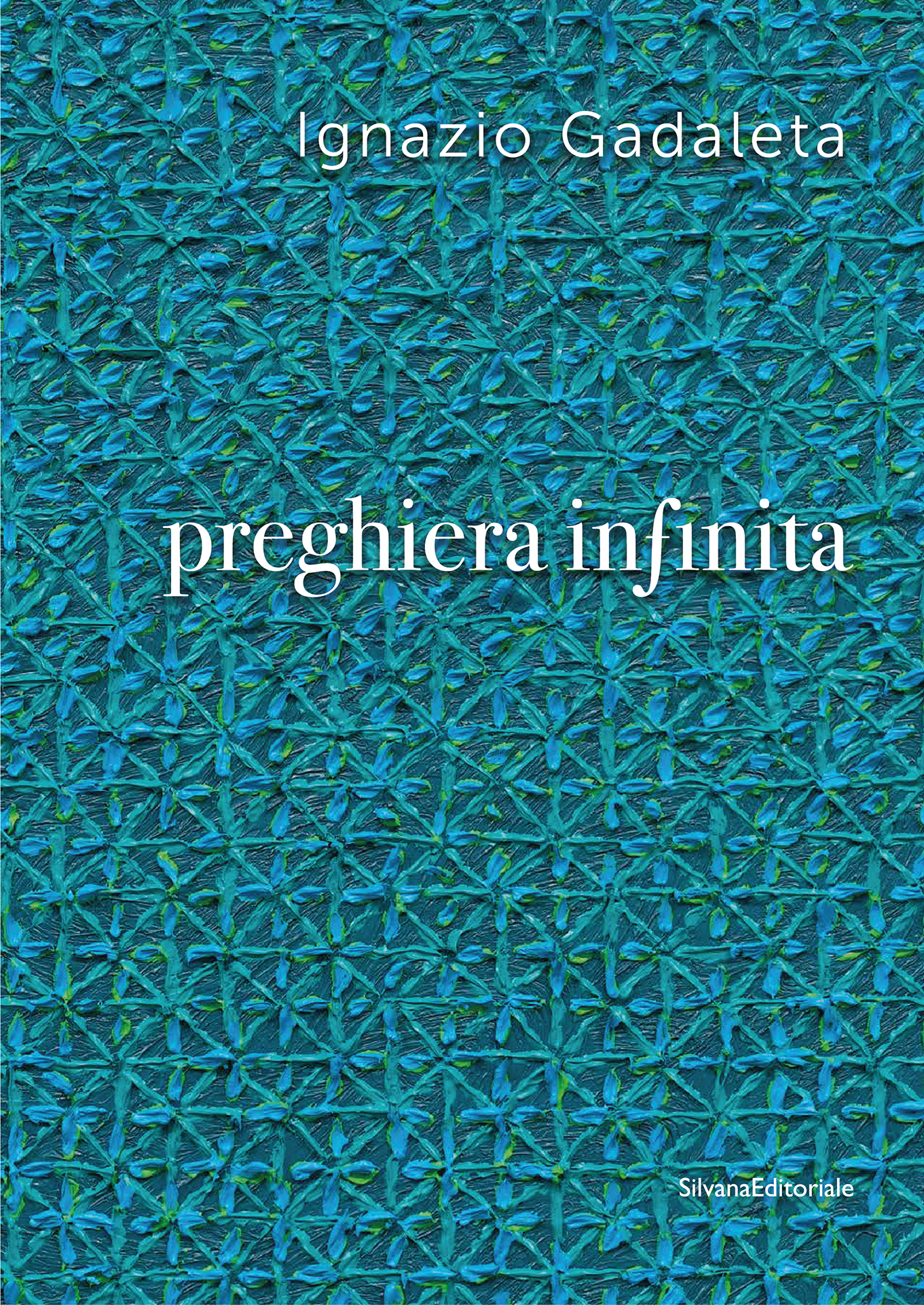 2026 – Gadaleta – Preghiera Infinita